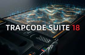 AE/PR插件-全激活版 红巨人粒子特效套装 Trapcode Suite V18.0.0 Win