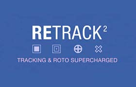 AE脚本-重新调整修改修正编辑不良跟踪数据 ReTrack v2.0.5