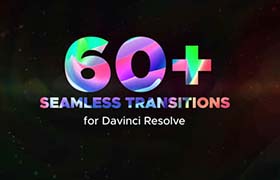 达芬奇模板-60个平移缩放扭曲动态无缝转场 Dynamic Transitions