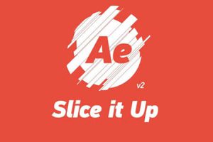 AE脚本-随机切片分割动画脚本 Slice it Up v2 + 使用教程