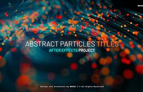 AE模板-唯美优雅彩色漂亮生长线条抽象粒子文字标题开场动画 Abstract Particles Titles