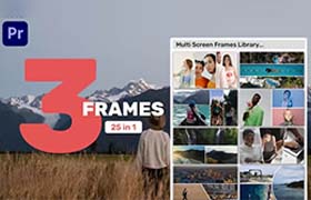 PR模板-画面组合动态视频3分屏展示动画预设 Multi Screen Frames Library