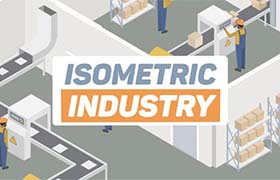 AE模板-二维扁平化卡通商务企业工厂员工生产场景等距动画 Isometric Industry