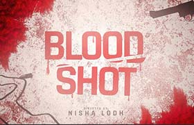 AE模板-恐怖血腥悬疑推理侦探电影文字logo标题片头 Blood Shot Title