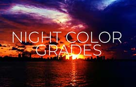 LUTs预设-10组白天变黑夜LUTs调色预设 Night Color Grades